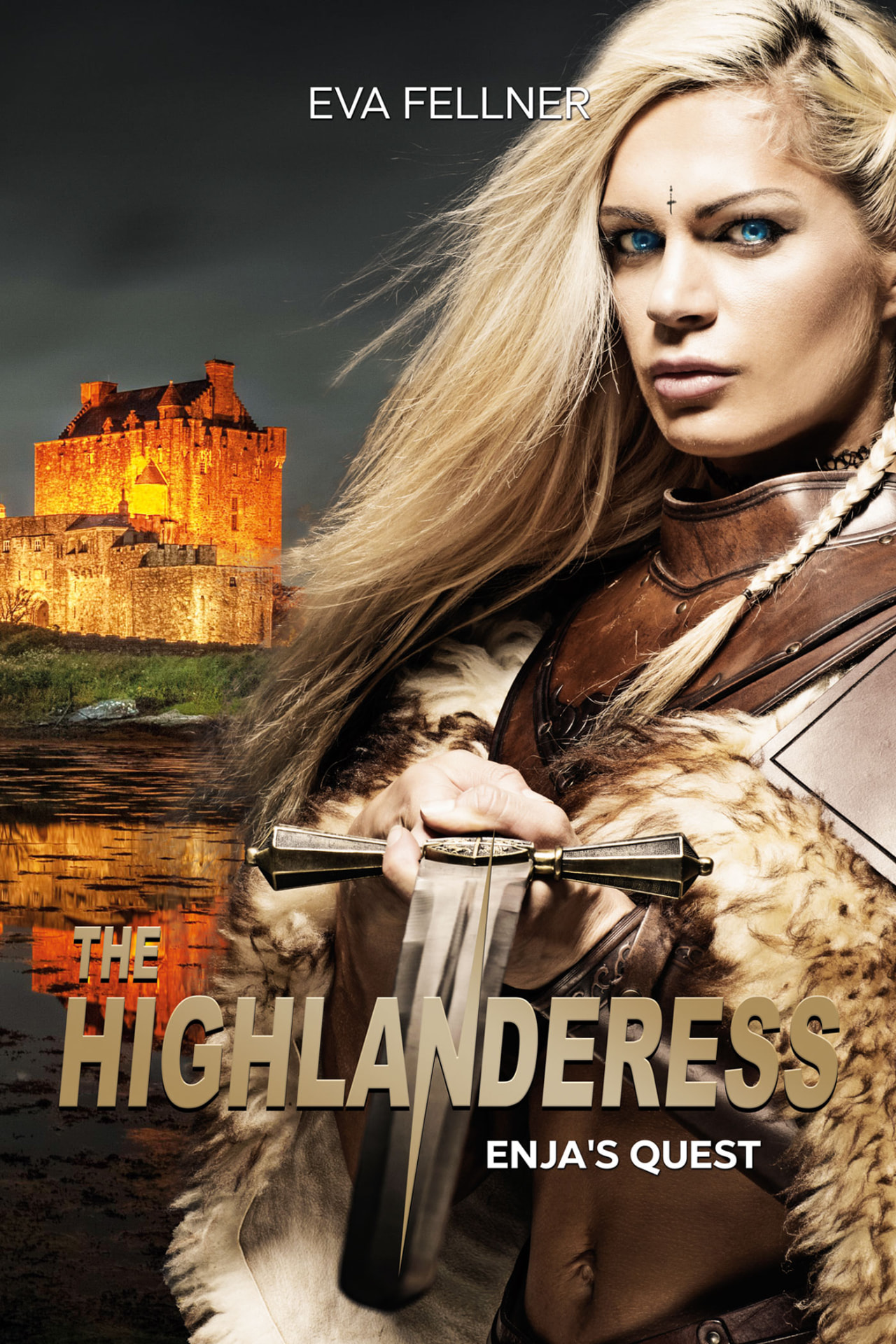 The Highlanderess — Enja's Quest by Eva Fellner