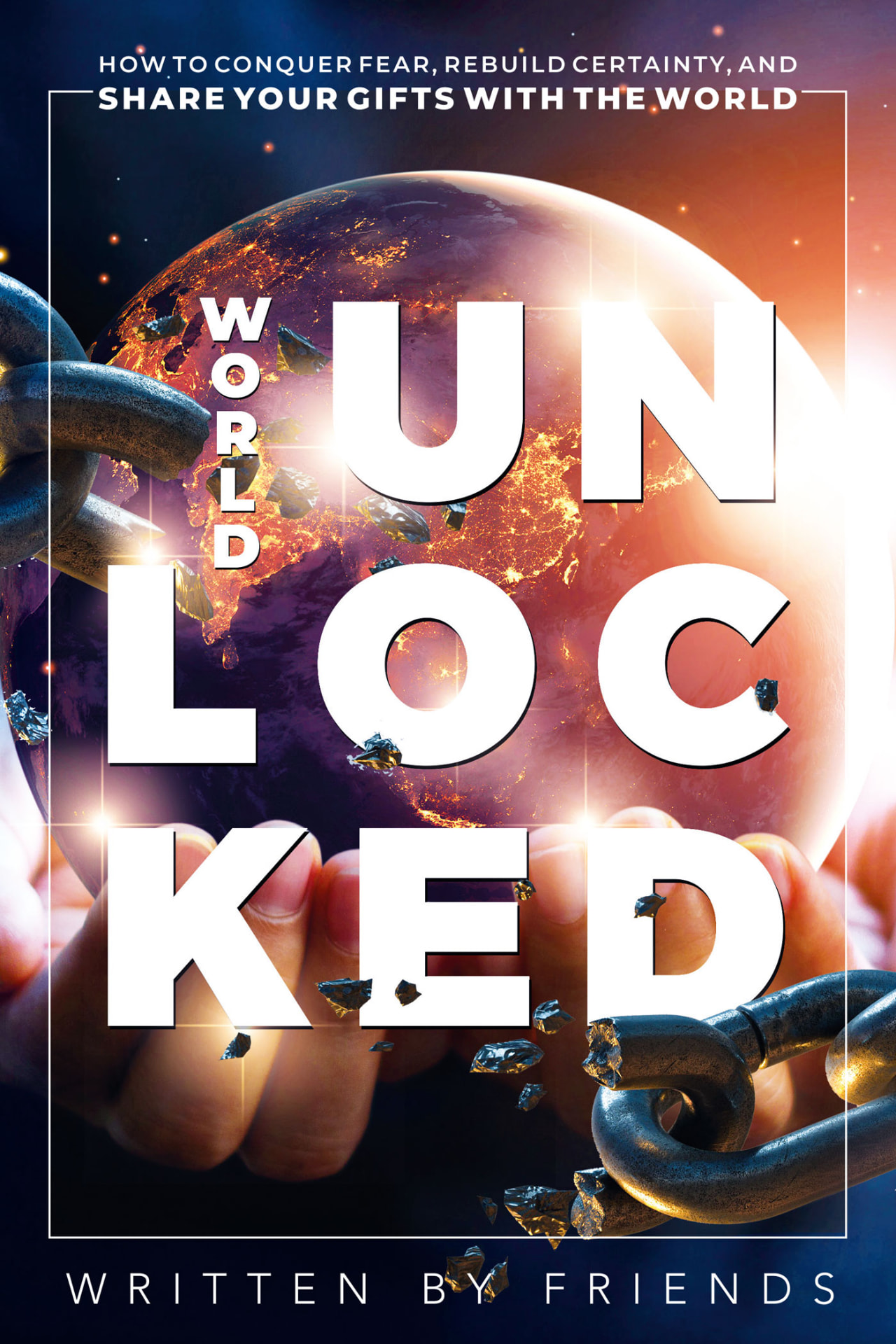 World Unlocked by Written by Friends